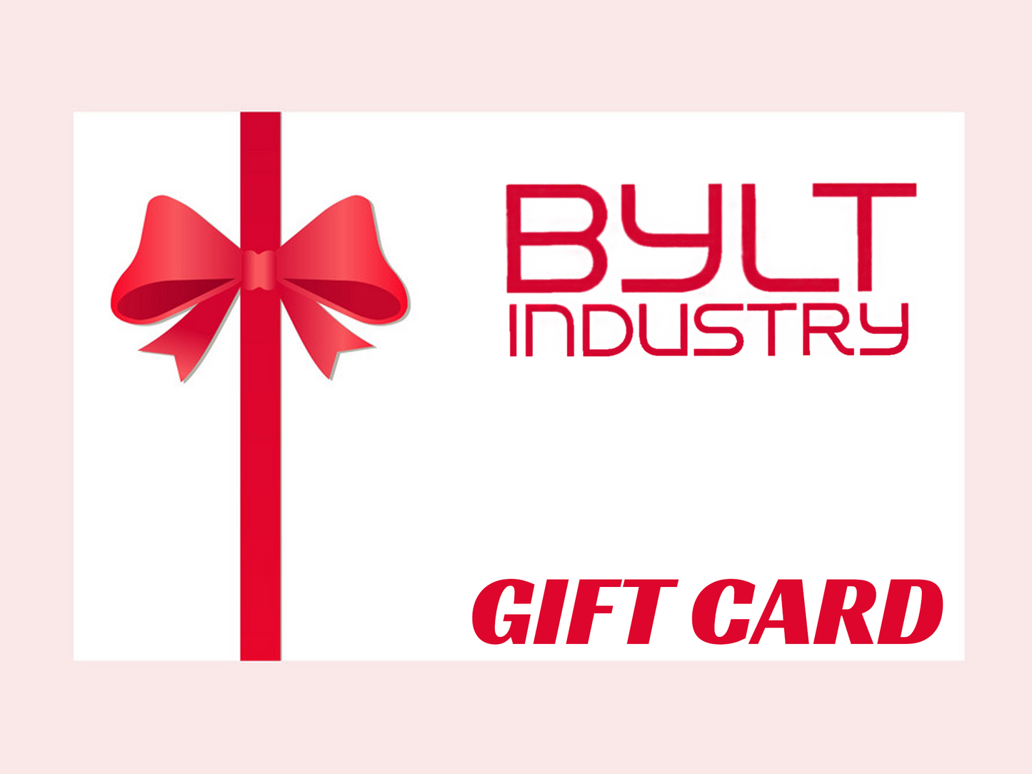 BYLT INDUSTRY Gift Card